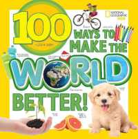 100 Ways to Make the World Better (100 Things To...)