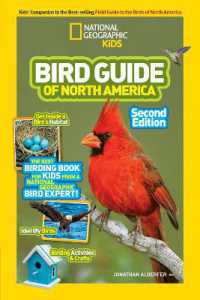 National Geographic Kids Bird Guide of North America， Second Edition