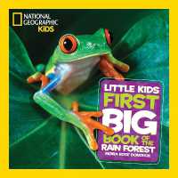 Little Kids First Big Book of the Rainforest (National Geographic Kids)