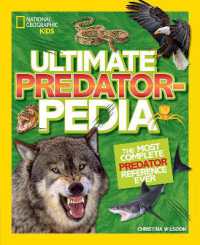Ultimate Predatorpedia : The Most Complete Predator Reference Ever (Ngk Ultimate Pedias) （Library Binding）