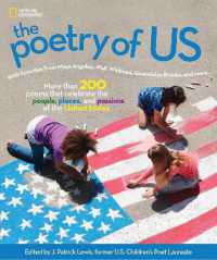 The Poetry of US : Celebrate the People, Places, and Passions of America