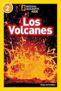 National Geographic Readers: Los Volcanes (L2) (Readers) （Library Binding）
