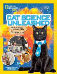 Cat Science Unleashed : Fun activities to do with your feline friend (Hands-on Science) （Library Binding）