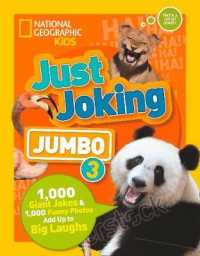 Just Joking Jumbo : 1,000 Giant Jokes & 1,000 Funny Photos Add Up to Big Laughs (Just Joking) 〈3〉