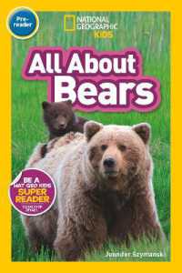 All about Bears (Pre-reader) : National Geographic Readers