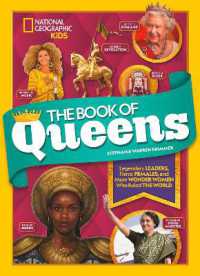 The Book of Queens : Legendary Leaders, Fierce Females, and More Wonder Women Who Ruled the World