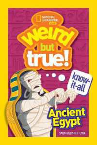 Weird but True! Know-It-All Ancient Egypt (Weird but True!) （Library Binding）