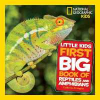 National Geographic Little Kids First Big Book of Reptiles and Amphibians (National Geographic Little Kids First Big Books) （Library Binding）