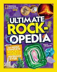 Ultimate Rockopedia : The Most Complete Rocks & Minerals Reference Ever （Library Binding）