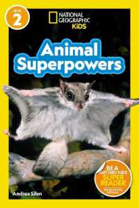 Animal Superpowers (National Geographic Kids Readers, Level 2) (National Geographic Kids Readers)