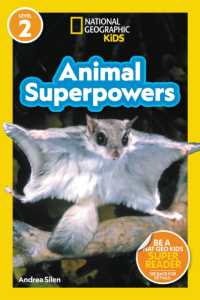 Animal Superpowers (National Geographic Kids Readers, Level 2) (National Geographic Kids Readers) （Library Binding）