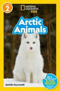 Arctic Animals (National Geographic Kids Readers, Level 2) (National Geographic Kids Readers) （Library Binding）