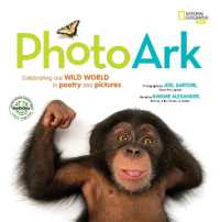 National Geographic Kids Photo Ark (Limited Earth Day Edition) : Celebrating Our Wild World in Poetry and Pictures (The Photo Ark)