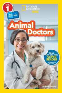 Animal Doctors (National Geographic Kids Readers, Level 1/Co-Reader) (National Geographic Kids Readers) （Library Binding）