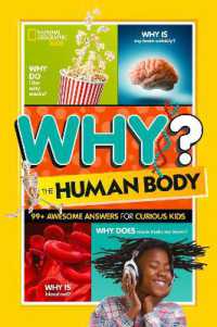 Why? the Human Body (Why?)