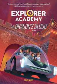 Explorer Academy: The Dragon's Blood (Book 6) (Explorer Academy)