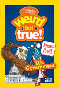 Weird but True! Know-It-All: U.S. Government (Weird but True)