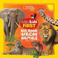 National Geographic Little Kids First Big Book of African Animals （Library Binding）