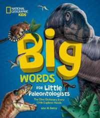 Big Words for Little Paleontologists : The Dino Dictionary Every Little Explorer Needs (Big Words for Little Explorers)
