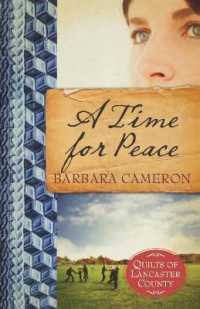 A Time for Peace (Quilts of Lancaster County)