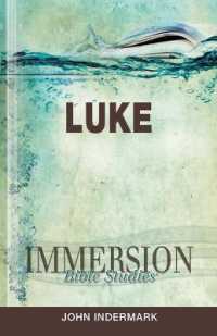 Luke (Immersion Bible Studies)