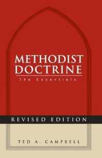 Methodist Doctrine : the Essentials （Revised）