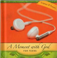 A Moment with God for Teens 2011