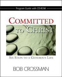 Committed to Christ Prgoram Guide : Six Steps to a Generous Life （PAP/CDR）