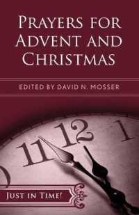 Prayers for Advent and Christmas (Just in Time! S.)