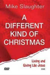 A Different Kind of Christmas : Living and Giving Like Jesus (A Different Kind of Christmas) （DVD/PAP LD）