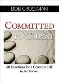 Committed to Christ : 40 Devotions for a Generous Life