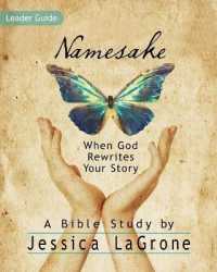Namesake : When God Rewrites Your Story （LDG）