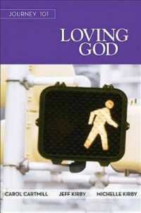 Journey 101: Loving God Participant Guide （Participant Guide）