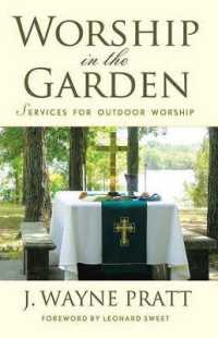 Worship in the Garden : Services for Outdoor Worship