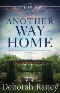 Another Way Home : A Chicory Inn Novel