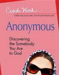 Anonymous - Women's Bible Study Participant Book : Discovering the Somebody You Are to God, a Bible Study