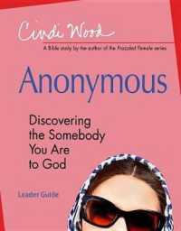 Anonymous : Discovering the Somebody You Are to God （LDG）