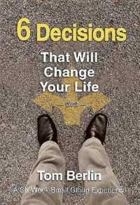 6 Decisions That Will Change Your Life : A Six-week Small Group Experience （DVD）