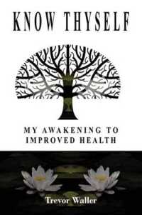 Know Thyself : My Eightfold Path to Health