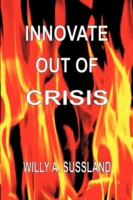 Innovate Out of Crisis
