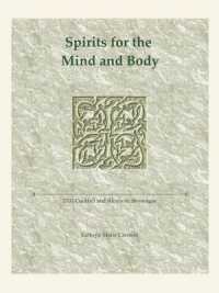 Spirits for the Mind and Body : 2101 Cocktail and Alcoholic Beverages