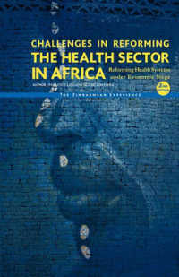 Challenges in Reforming the Health Sector in Africa : Reforming Health Systems under Economic Siege - the Zimbabwean Experience （2ND）