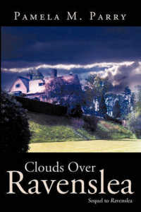 Clouds over Ravenslea : Sequel to 'Ravenslea'