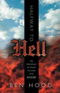 Halfway to Hell : The Downfalls of Trying to Come Up in B'more