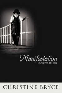 Manifestation : The Jewel in You
