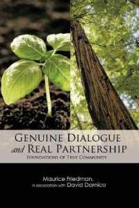 GENUINE DIALOGUE and REAL PARTNERSHIP : Foundations of True Community