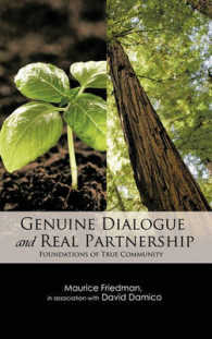 GENUINE DIALOGUE and REAL PARTNERSHIP : Foundations of True Community