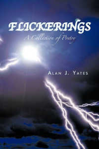 Flickerings : A Collection of Poetry