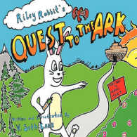 Riley Rabbit's Quest to the Ark