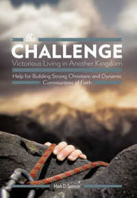 the Challenge Victorious Living in Another Kingdom : Help for Building Strong Christians and Dynamic Communities of Faith